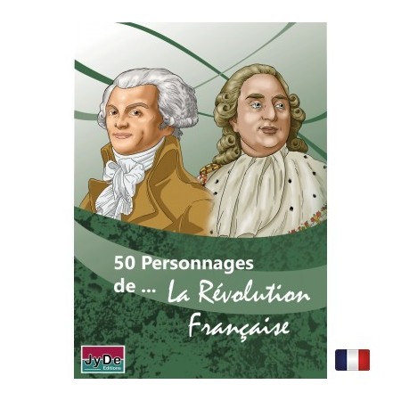 50 Personnages de La Révolution Française